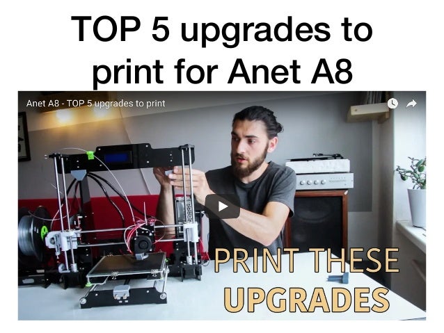 Ultimate 5 printable updates - Anet A8 image about Anet A8 Printable Upgrades known as Ultimate 5 printable updates - Anet A8
